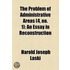Problem Of Administrative Areas (4, No. 1); An Essay In Reconstruction