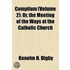 Compitum (Volume 2); Or, The Meeting Of The Ways At The Catholic Church