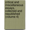 Critical And Miscellaneous Essays, Collected And Republished (Volume 4) door Thomas Carlyle
