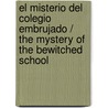 El Misterio Del Colegio Embrujado / The Mystery of the Bewitched School door Ulises Cabal