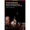 Franz Radziwill And The Contradictions Of German Art History, 1919-1945 door James Van Dyke