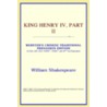 King Henry Iv, Part Ii (webster's Chinese-simplified Thesaurus Edition) door Reference Icon Reference