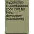 Mypoliscilab Student Access Code Card For Living Democracy (Standalone)