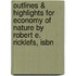 Outlines & Highlights For Economy Of Nature By Robert E. Ricklefs, Isbn