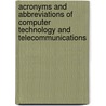 Acronyms And Abbreviations Of Computer Technology And Telecommunications door David Tavaglione