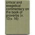Critical And Exegetical Commentary On The Book Of Proverbs (V. 13;V. 16)