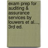 Exam Prep For Auditing & Assurance Services By Louwers Et Al..., 3rd Ed. door Louwers et al.