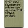 Expert Cube Development With Microsoft Sql Server 2008 Analysis Services door Webb Chris