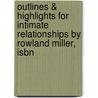 Outlines & Highlights For Intimate Relationships By Rowland Miller, Isbn door Cram101 Textbook Reviews