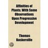 Affinities Of Plants; With Some Observations Upon Progressive Development