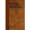 First Theater In America - When Was The Drama First Introduced In America door Charles P. Daly