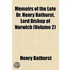 Memoirs Of The Late Dr. Henry Bathurst, Lord Bishop Of Norwich (Volume 2)
