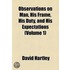 Observations On Man, His Frame, His Duty, And His Expectations (Volume 1)