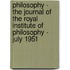Philosophy - The Journal Of The Royal Institute Of Philosophy - July 1951