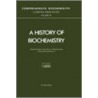 Selected Topics in the History of Biochemistry. Personal Recollections. V by Rainer Jaenicke