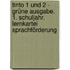 Tinto 1 Und 2 - Grüne Ausgabe. 1. Schuljahr. Lernkartei Sprachförderung