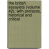 The British Essayists (Volume 42); With Prefaces, Historical And Critical by Lionel Thomas Berguer