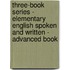 Three-Book Series - Elementary English Spoken And Written - Advanced Book