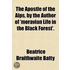 Apostle Of The Alps, By The Author Of 'Moravian Life In The Black Forest'.