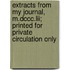 Extracts From My Journal, M.Dccc.Lii; Printed For Private Circulation Only