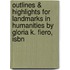 Outlines & Highlights For Landmarks In Humanities By Gloria K. Fiero, Isbn