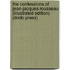 The Confessions Of Jean-Jacques Rousseau (Illustrated Edition) (Dodo Press)