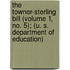 The Towner-Sterling Bill (Volume 1, No. 5); (U. S. Department Of Education)