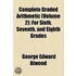 Complete Graded Arithmetic (Volume 2); For Sixth, Seventh, And Eighth Grades