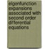Elgenfunction Expansions Associated With Second Order Differential Equations