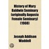 History Of Mary Baldwin Seminary (Originally Augusta Female Seminary) (1908)