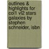 Outlines & Highlights For Col1 Vl2 Stars Galaxies By Stephen Schneider, Isbn