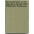 The Clockmaker, Or, The Sayings Of Samuel Slick, Of Slickville; Third Series