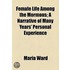 Female Life Among The Mormons; A Narrative Of Many Years' Personal Experience