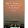 Flight Stability and Automatic Control Flight Stability and Automatic Control by Robert C. Nelson
