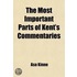 Most Important Parts Of Kent's Commentaries; Reduced To Questions And Answers