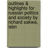 Outlines & Highlights For Russian Politics And Society By Richard Sakwa, Isbn door Reviews Cram101 Textboo