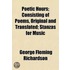 Poetic Hours; Consisting Of Poems, Original And Translated; Stanzas For Music