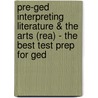 Pre-ged Interpreting Literature & The Arts (rea) - The Best Test Prep For Ged door Elizabeth Chesla