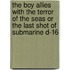 The Boy Allies With The Terror Of The Seas Or The Last Shot Of Submarine D-16