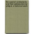 The Spanish Protestants And Their Persecution By Philip Ii, A Historical Work