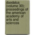 Daedalus (Volume 30); Proceedings Of The American Academy Of Arts And Sciences