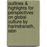 Outlines & Highlights For Perspectives On Global Culture By Harindranath, Isbn door Cram101 Textbook Reviews