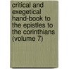 Critical And Exegetical Hand-Book To The Epistles To The Corinthians (Volume 7) door Heinrich August Wilhelm Meyer