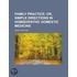 Family Practice; Or, Simple Directions In Homa Opathic Domestic Medicine (1867)