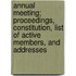 Annual Meeting; Proceedings, Constitution, List Of Active Members, And Addresses