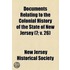 Documents Relating To The Colonial History Of The State Of New Jersey (7; V. 26)