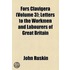 Fors Clavigera (Volume 3); Letters To The Workmen And Labourers Of Great Britain