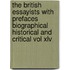 The British Essayists With Prefaces Biographical Historical And Critical Vol Xlv