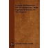 A Study Of Plutarch's Life Of Artaxerxes - With Especial Reference To The Sources