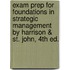 Exam Prep For Foundations In Strategic Management By Harrison & St. John, 4th Ed.